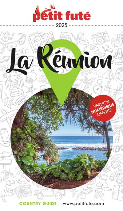 Online bestellen: Reisgids Country guide La Réunion 2025 | Petit Futé