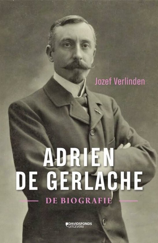 Online bestellen: Reisverhaal Adrien De Gerlache biografie | Davidsfonds