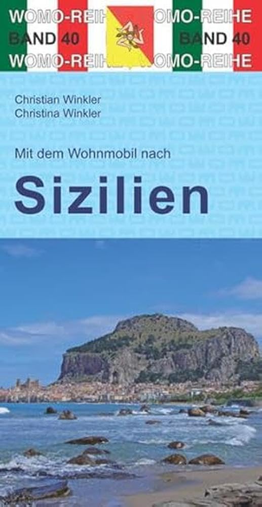 Online bestellen: Opruiming - Campergids Mit dem Wohnmobil nach Sizilien - Sicilie | WOMO verlag