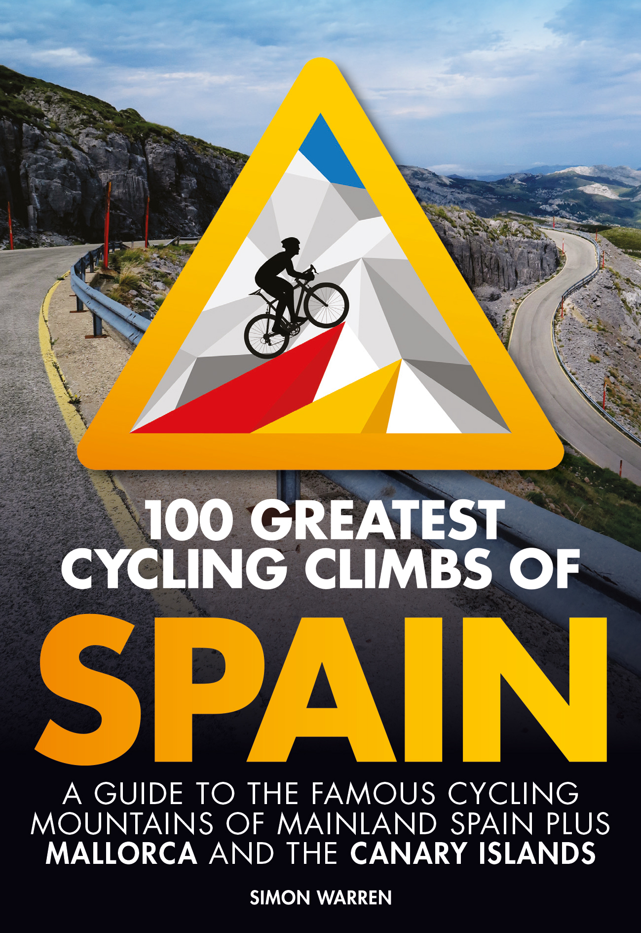 Online bestellen: Fietsgids 100 Greatest Cycling Climbs of Spain | Vertebrate Publishing