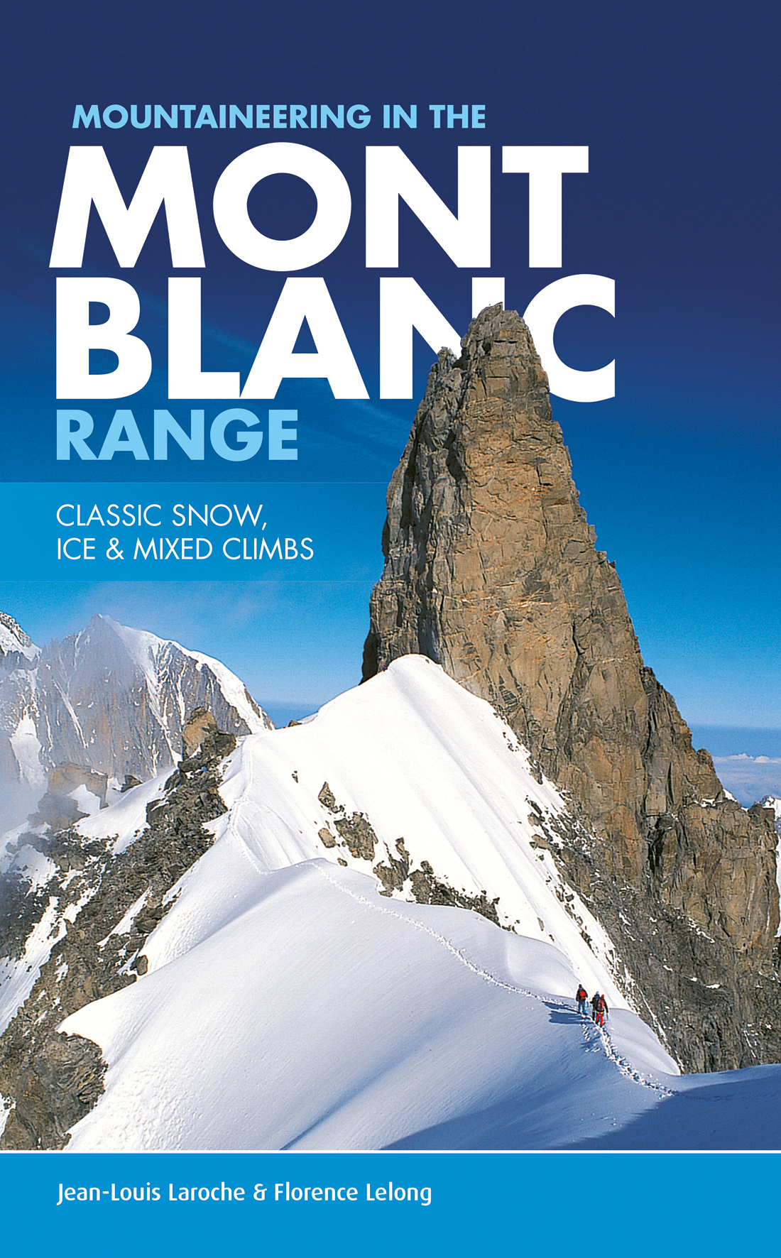 Online bestellen: Klimgids - Klettersteiggids Mountaineering in the Mont Blanc Range | Vertebrate Publishing