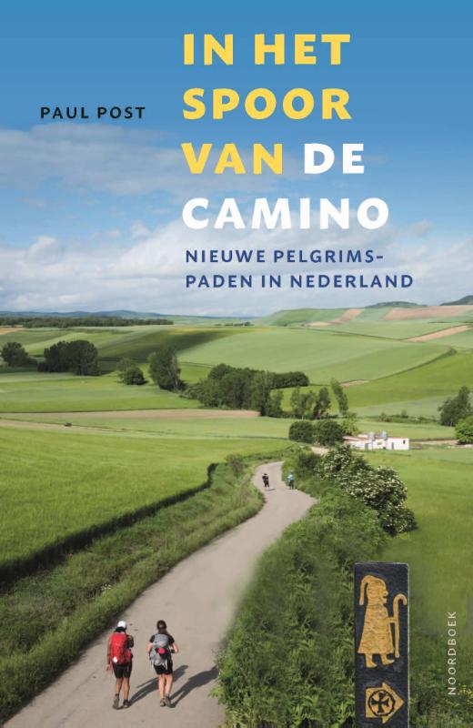 Online bestellen: Wandelgids In het spoor van de camino | Uitgeverij Noordboek