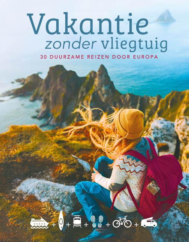 Reisgids Vakantie zonder vlieg…