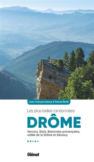 Online bestellen: Wandelgids Drôme les plus belles randonnées | Glenat