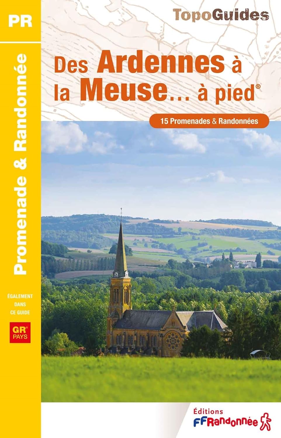 Online bestellen: Wandelgids P081 Des Ardennes à la Meuse à pied | FFRP