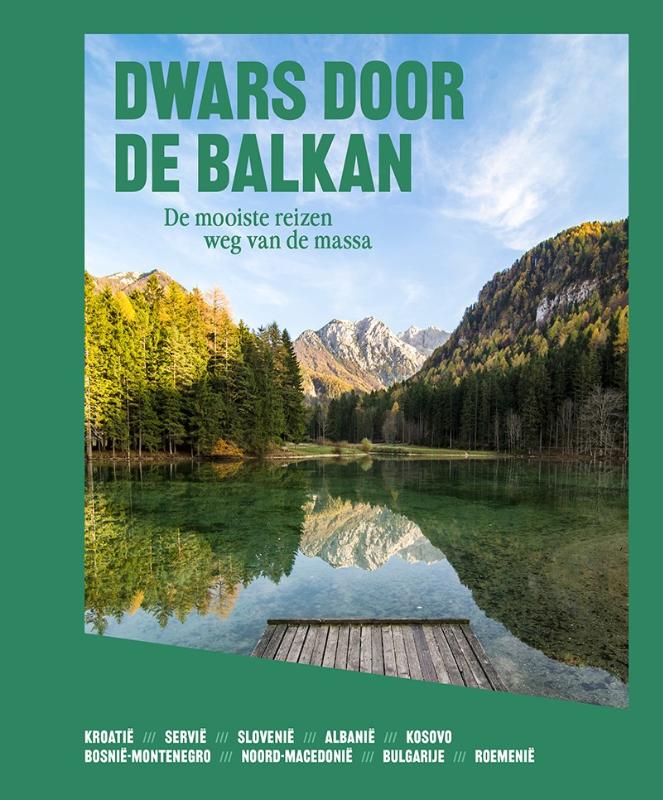 Online bestellen: Reisgids Dwars door de Balkan | Mo'Media | Momedia