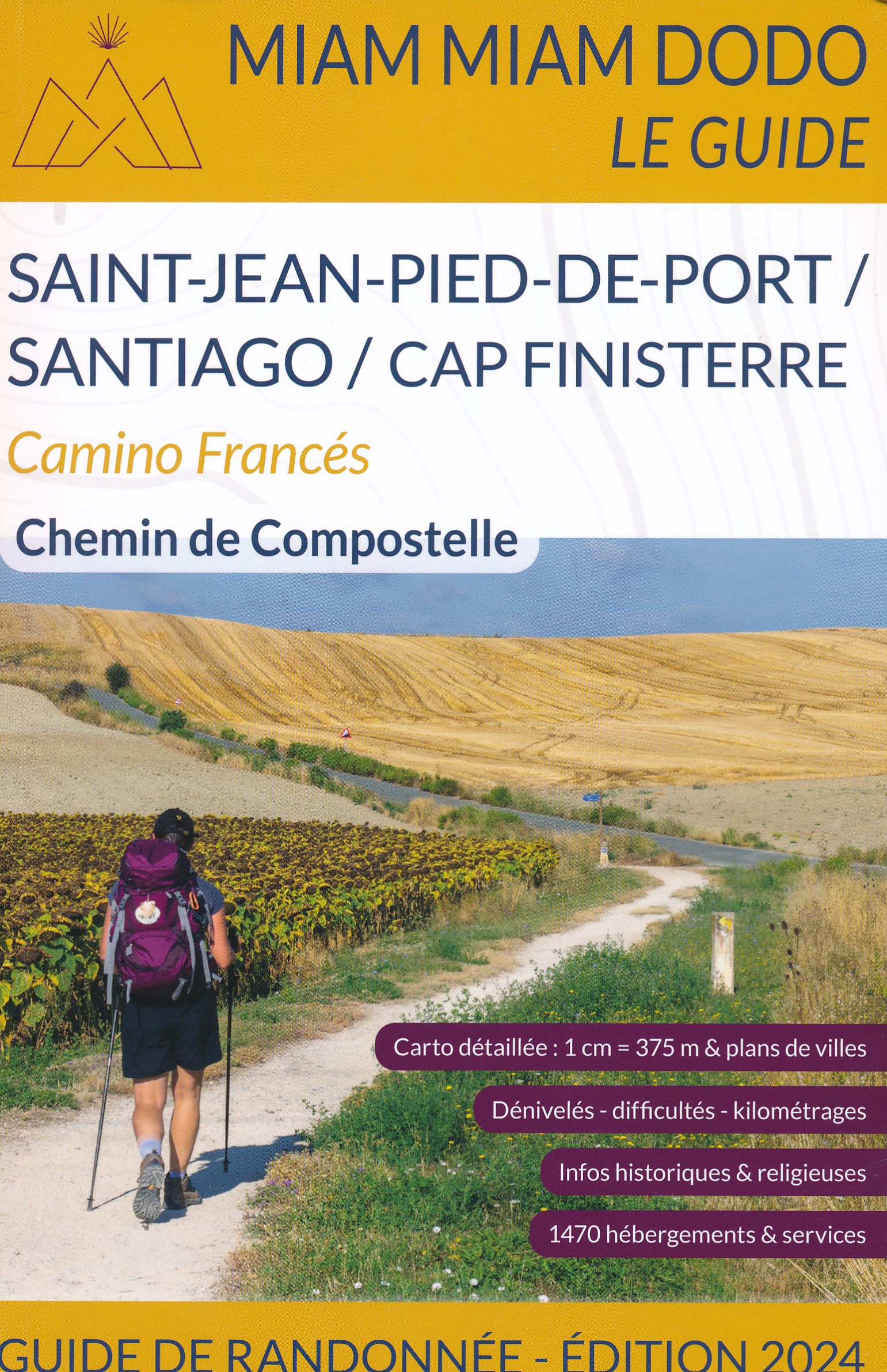 Online bestellen: Opruiming - Wandelgids Miam Miam Dodo Camino Frances: SAINT-JEAN-PIED-DE-PORT TO SANTIAGO (FINISTERRE) | Les Editions du Vieux Crayon