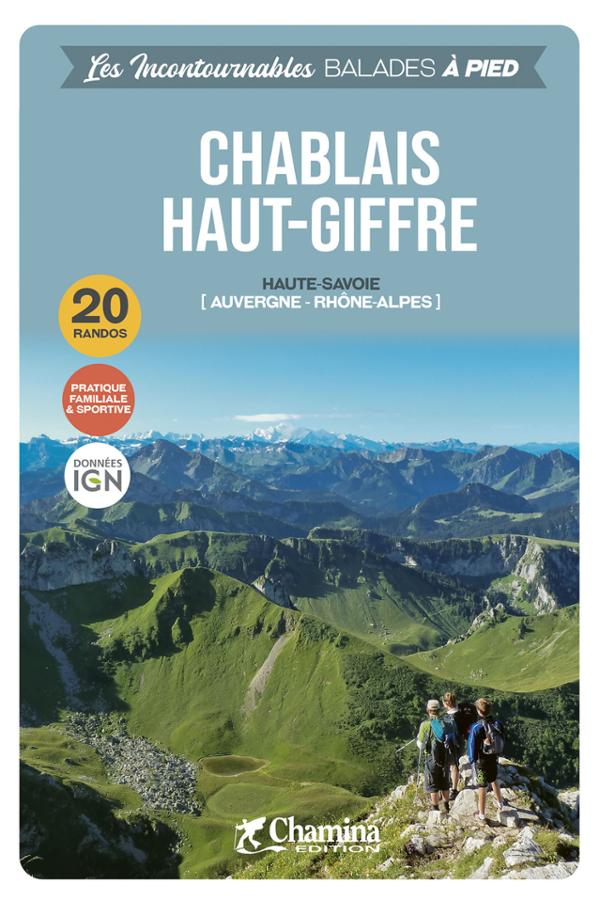 Online bestellen: Wandelgids Chablais - Haut-Giffre à pied Haute-Savaoie | Chamina