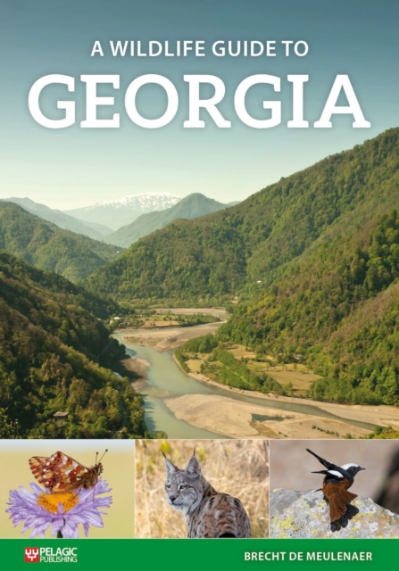 Online bestellen: Natuurgids A Wildlife Guide to Georgia | Pelagic Publishing