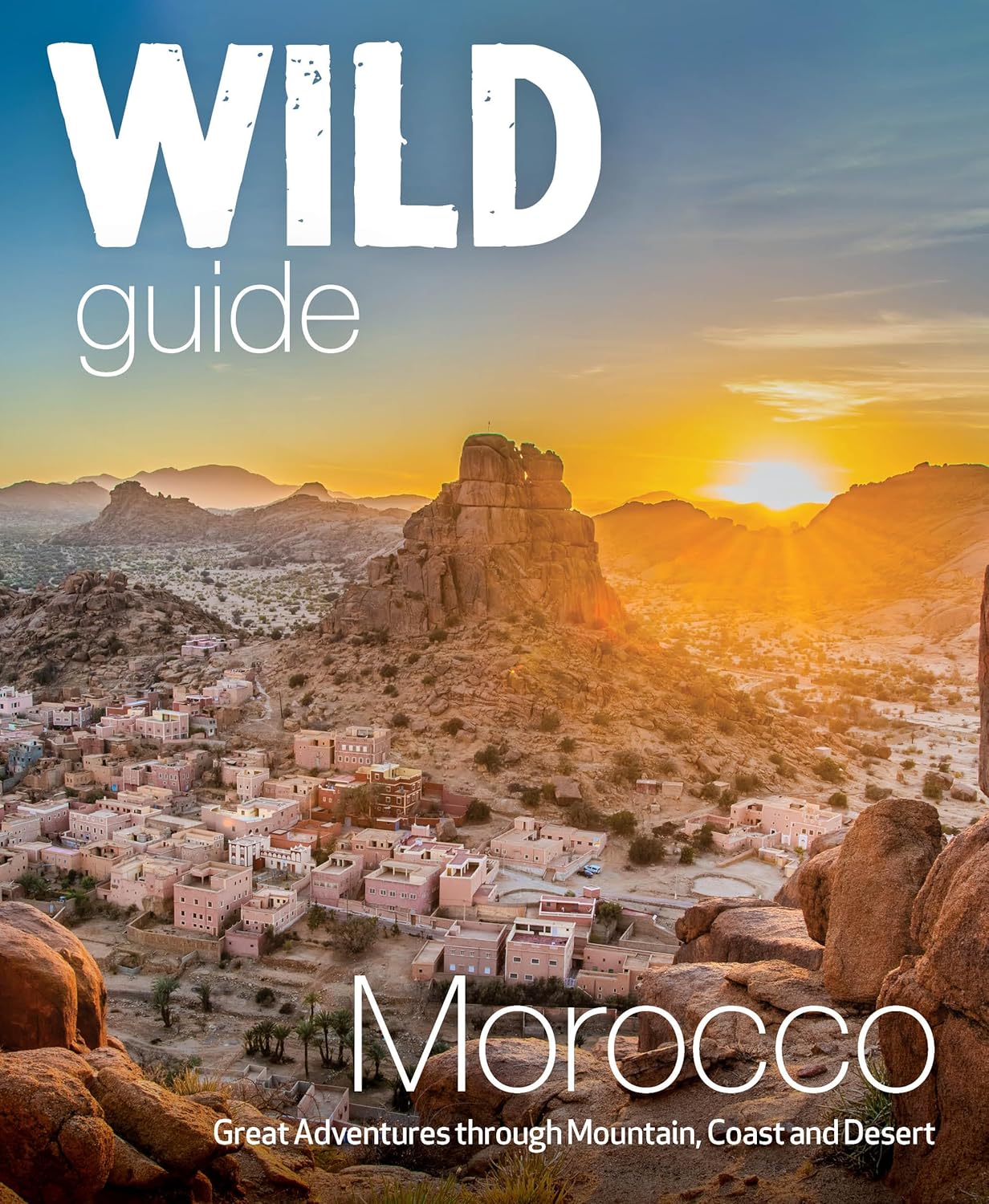 Online bestellen: Reisboek Wild Guide Morocco | Wild Things Publishing