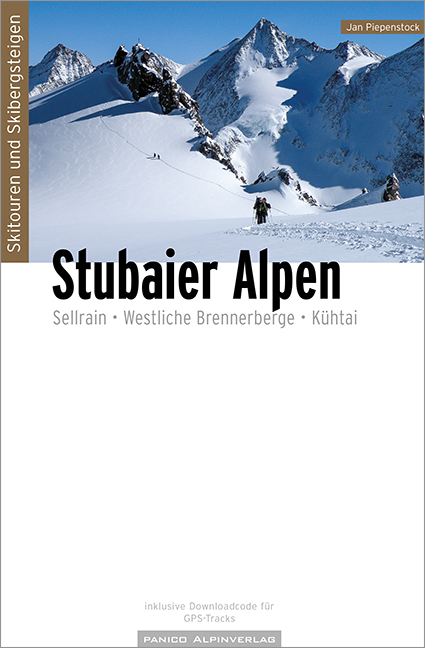 Online bestellen: Tourskigids Skitouren Skibergsteigen Stubaier Alpen | Panico Alpin Verlag