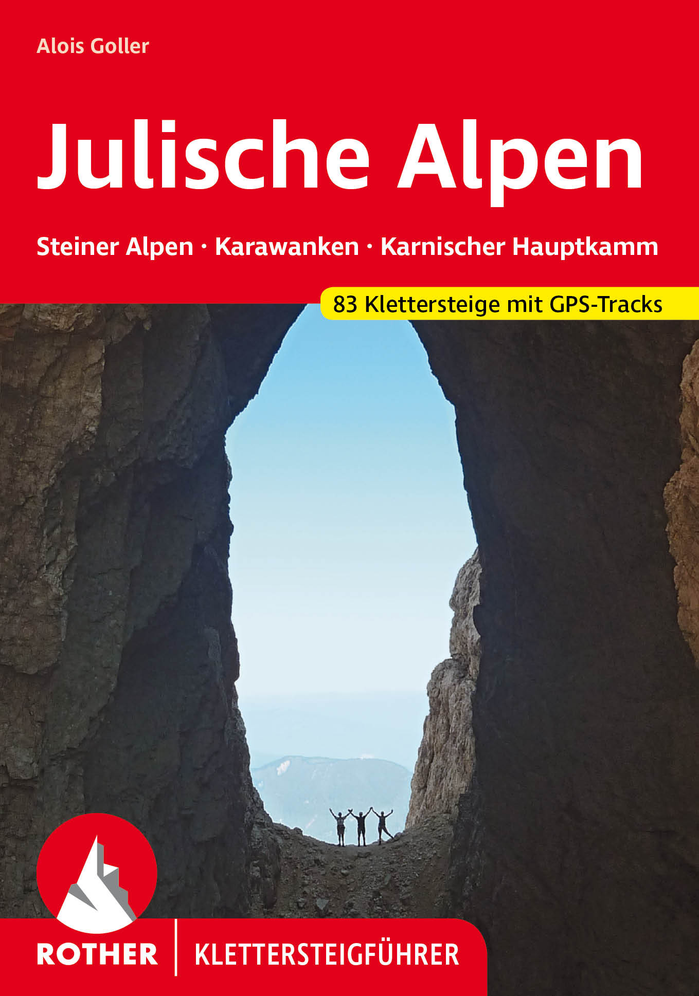 Online bestellen: Klimgids - Klettersteiggids Julische Alpen | Rother Bergverlag