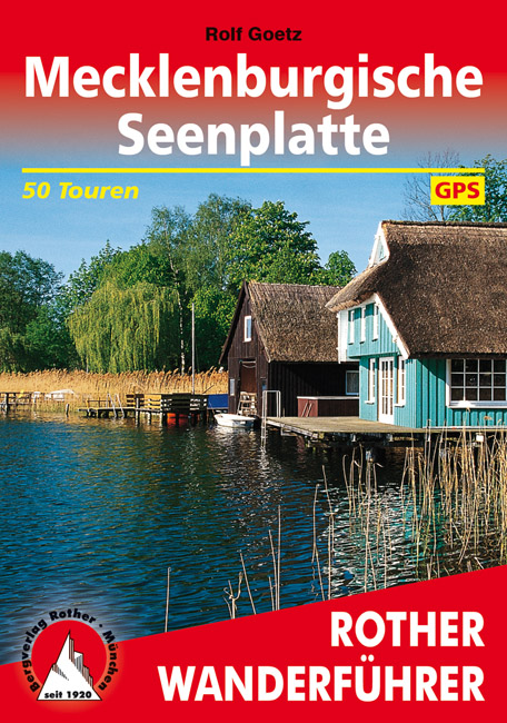 Online bestellen: Wandelgids Mecklenburgische Seenplatte - Mecklenburg | Rother Bergverlag