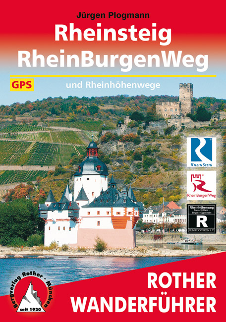 Online bestellen: Wandelgids Rheinsteig mit Rheinburgenweg und Rheinhöhenwegen | Rother Bergverlag