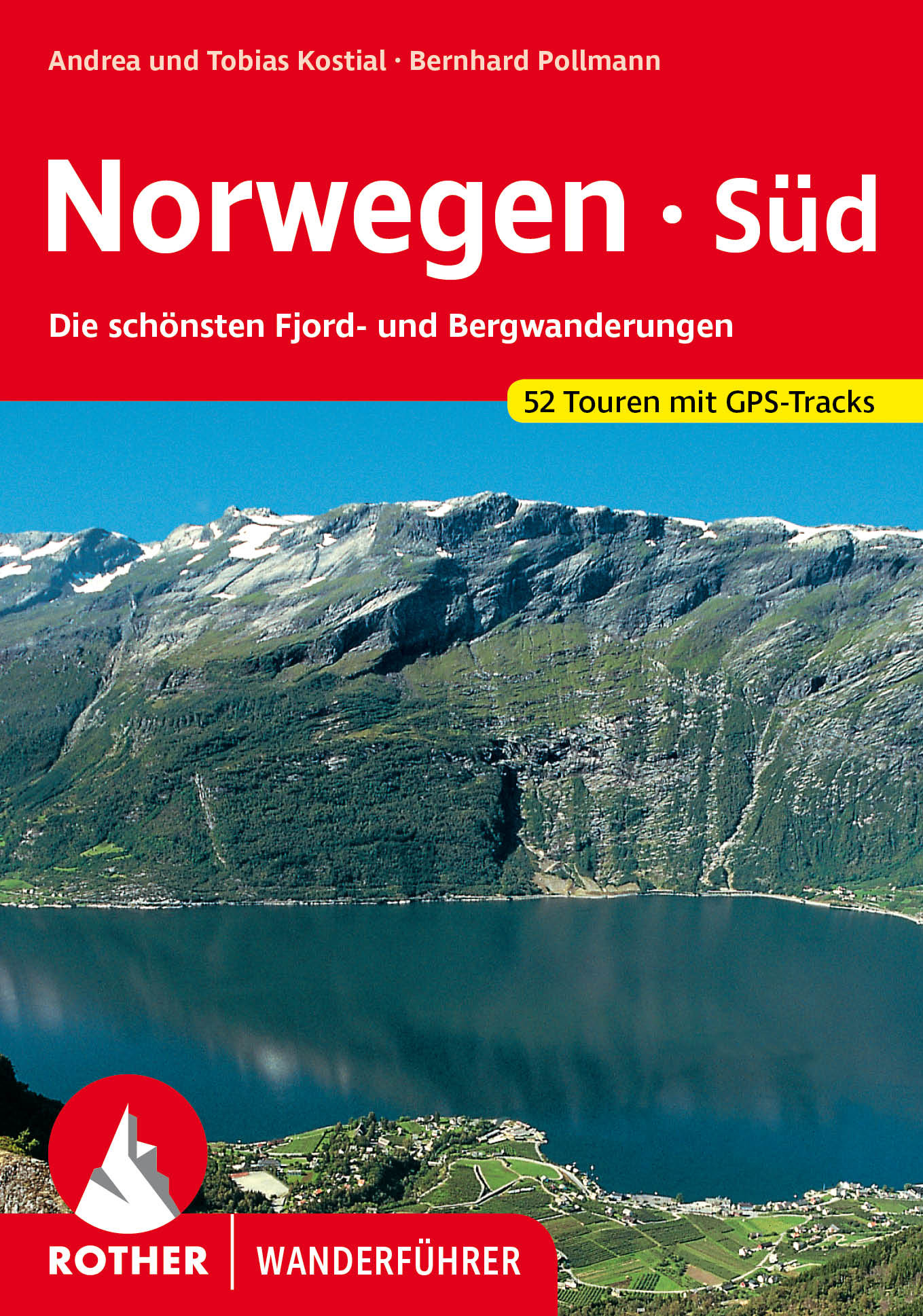 Online bestellen: Wandelgids Norwegen Süd - Noorwegen zuid | Rother Bergverlag