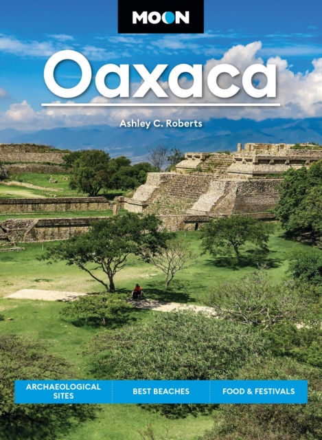 Online bestellen: Reisgids Oaxaca | Moon Travel Guides