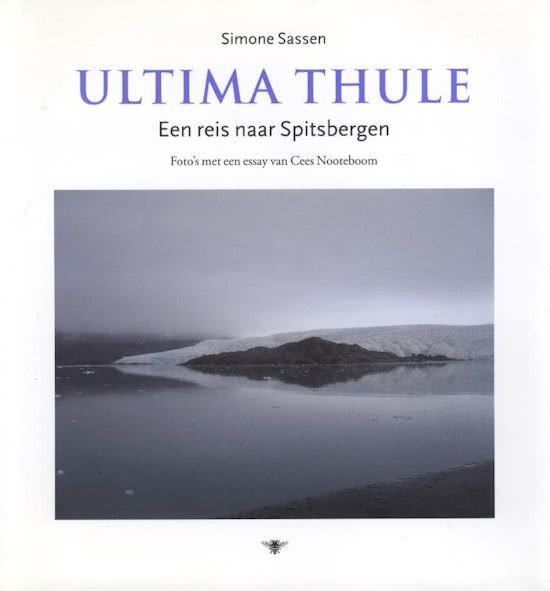 Online bestellen: Fotoboek Ultima Thule - Een reis naar Spitsbergen | Bezige Bij