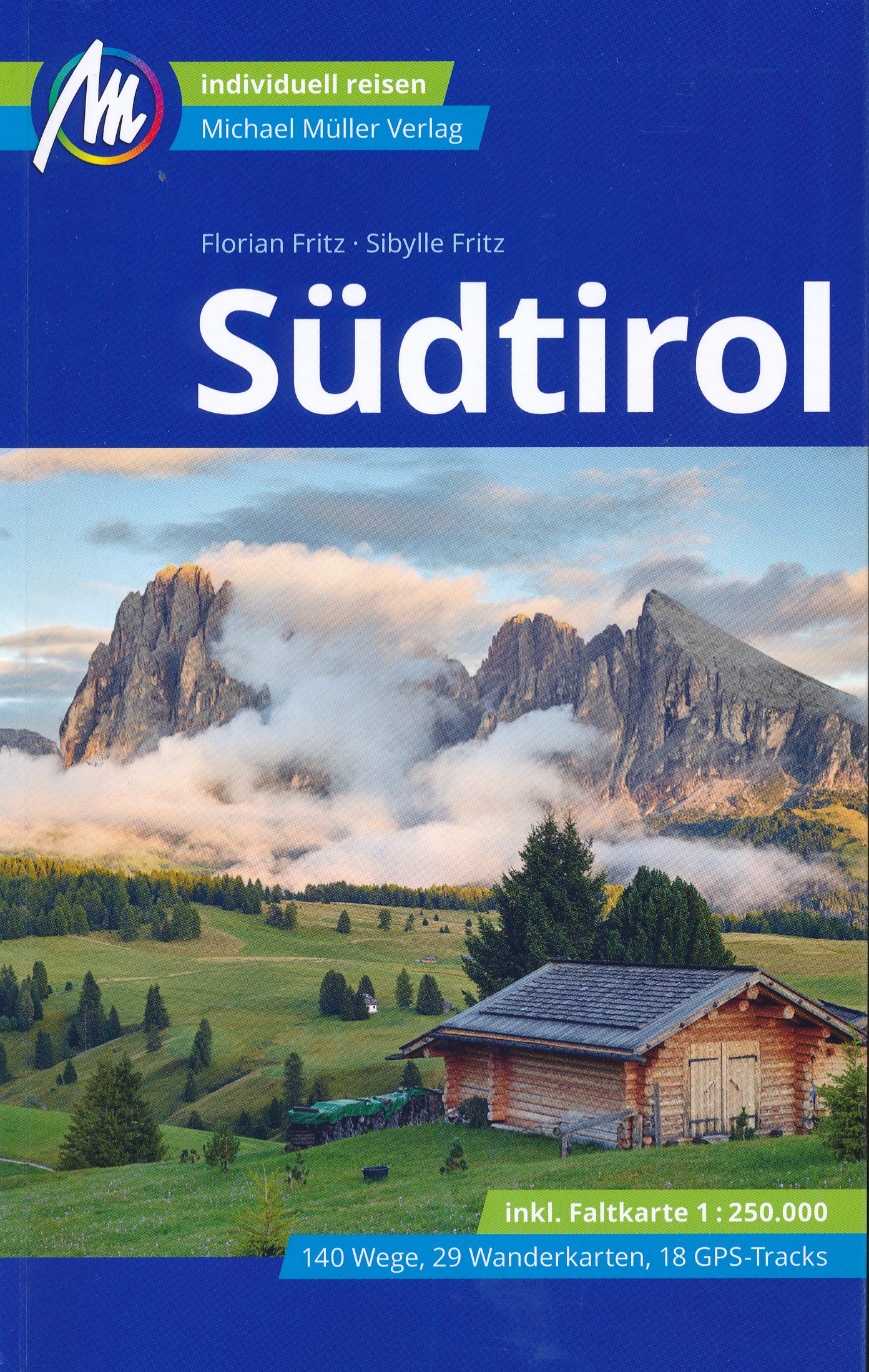 Online bestellen: Reisgids Zuid Tirol - Südtirol | Michael Müller Verlag