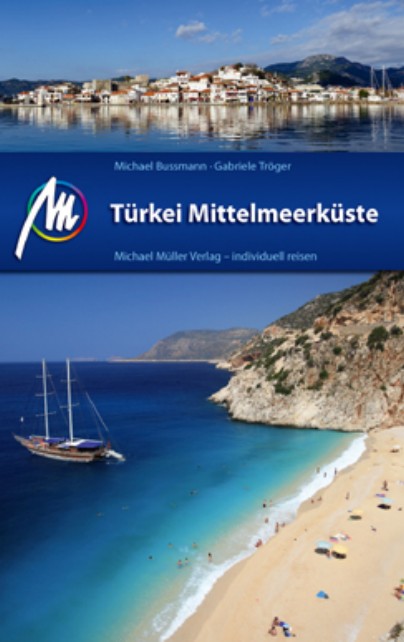 Online bestellen: Reisgids Türkei Mittelmeerküste - Turkije middellandse zeekust | Michael Müller Verlag