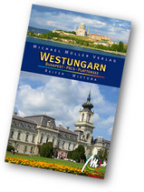 Reisgids Westungarn Budapest, Pécs, Plattensee - West Hongarije | Michael Muller Verlag | 