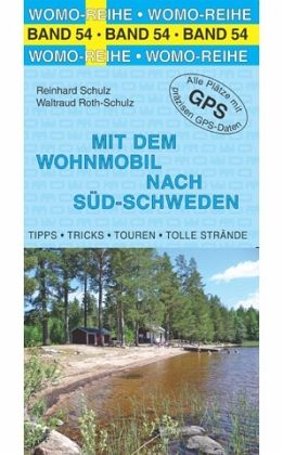 Campergids - Camperplaatsen Band 54: Mit dem Wohnmobil nach Schweden (Süd) - Zweden zuid | Womo Verlag | 