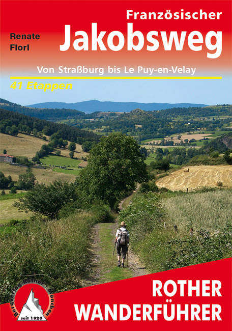 Online bestellen: Wandelgids - Pelgrimsroute 254 Französischer Jakobsweg | Rother Bergverlag