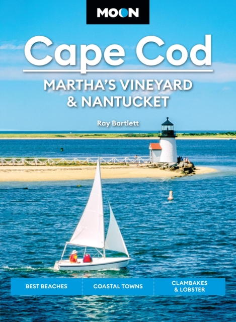 Online bestellen: Reisgids Moon Cape Cod, Martha's Vineyard & Nantucket | Moon Travel Guides