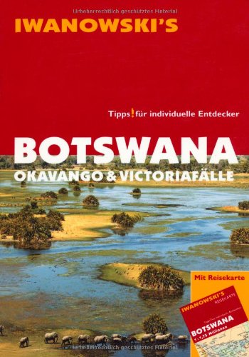 Reisgids Botswana Okavango &amp; Victoriafälle | Iwanowski&#39;s | 