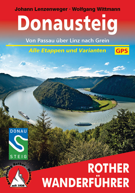 Online bestellen: Wandelgids Donausteig von Passau über Linz nach Grein | Rother Bergverlag