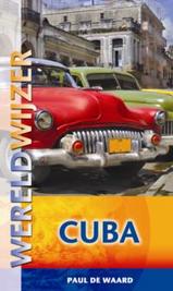 Reisgids Wereldwijzer Cuba | Elmar | Paul de Waard